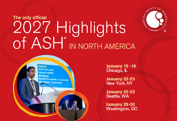 Highlights of ASH in North America - Washington, DC