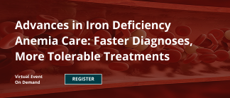 Advances in IDA Care: Faster Diagnoses, More Tolerable Treatments. Virtual Event On Demand. Register